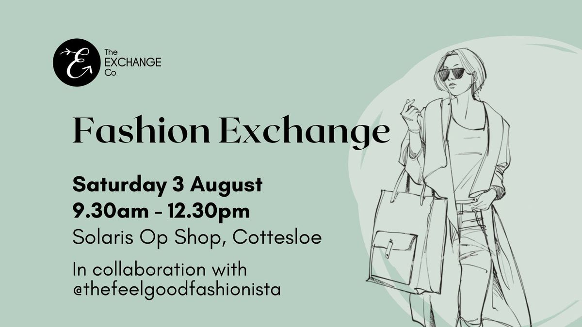 Fashion Exchange Event - August