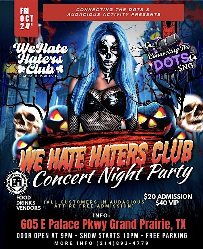 We Hate Haters Club Concert Party