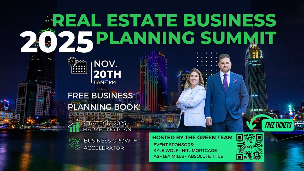 2025 REAL ESTATE BUSINESS PLANNING SUMMIT