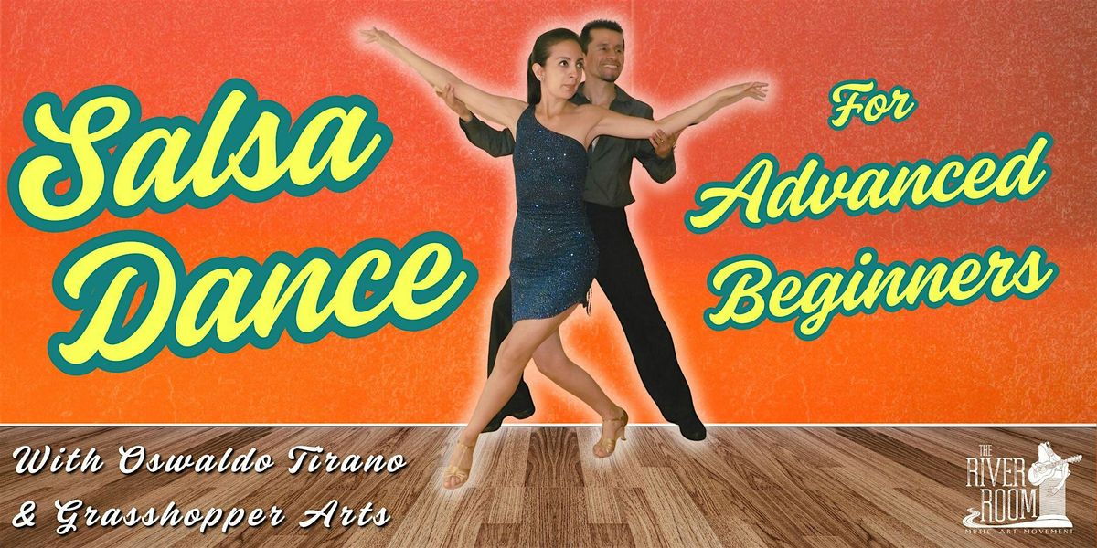 Advanced Beginner Salsa Lessons (6-Weekly Classes, 16+ years old)