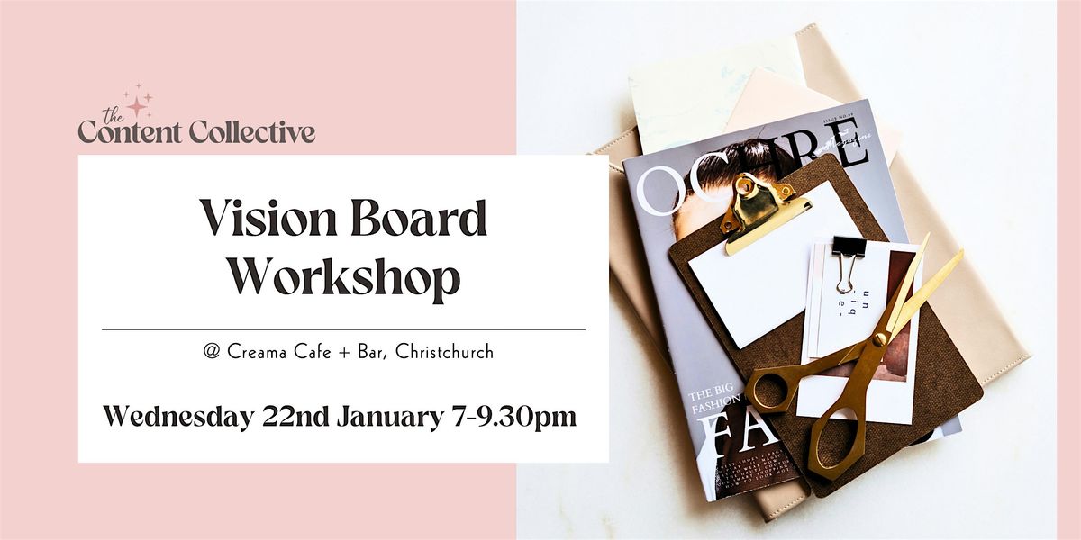 2025 Vision Boarding Workshop & Networking @ Crema