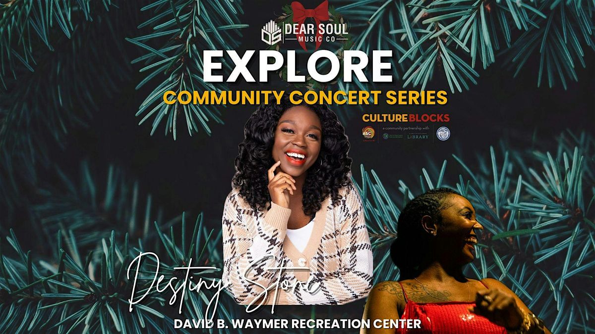 EXPLORE: Community Concert (Holiday Afternoon Edition)