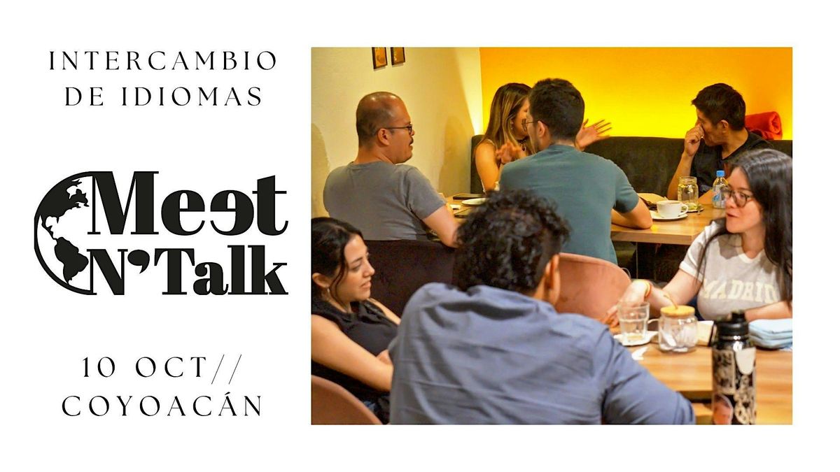 Meet & Talk \u2013 intercambio de idiomas y cultura.