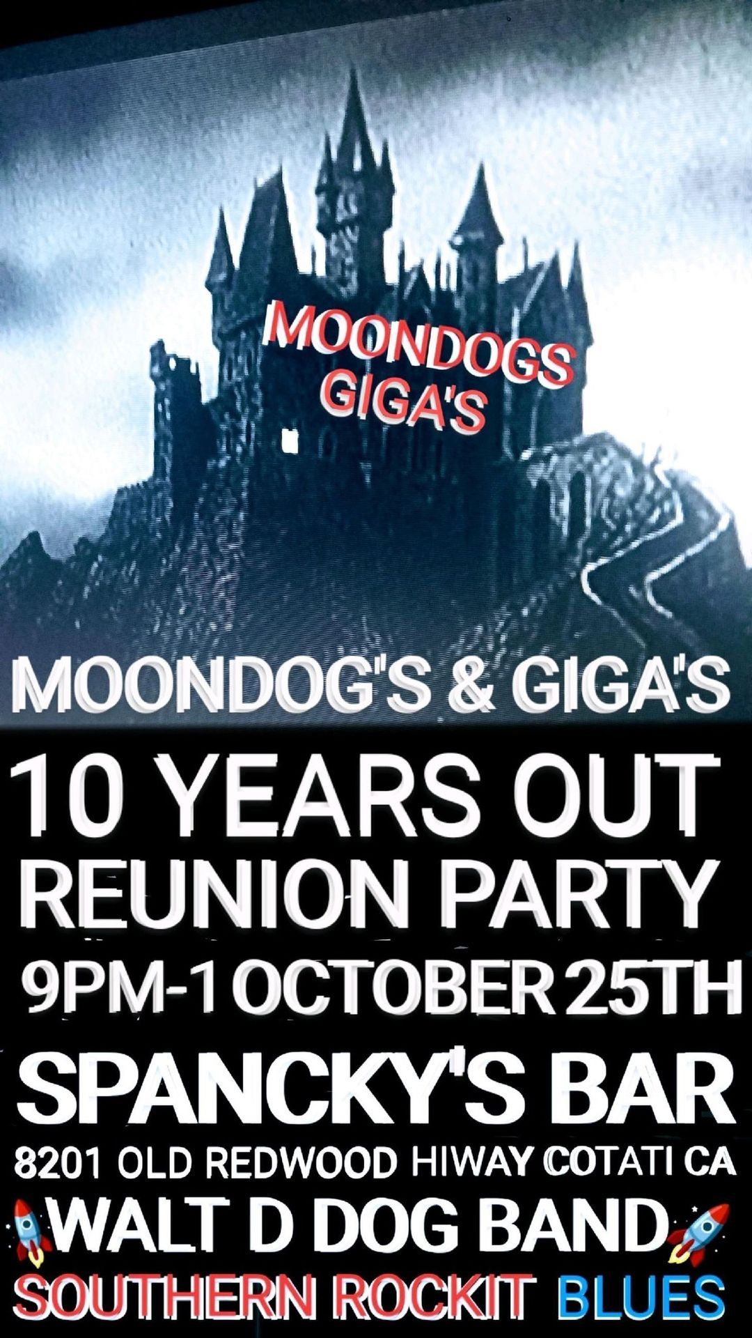 MOONDOGS AND GIGA\u2019S 10 YEARS OUT REUNION PARTY