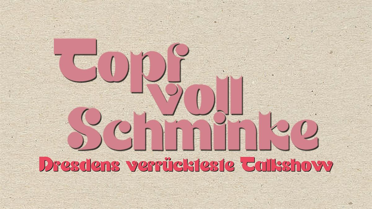 Topf voll Schminke - Staffel 3 Ausgabe 1