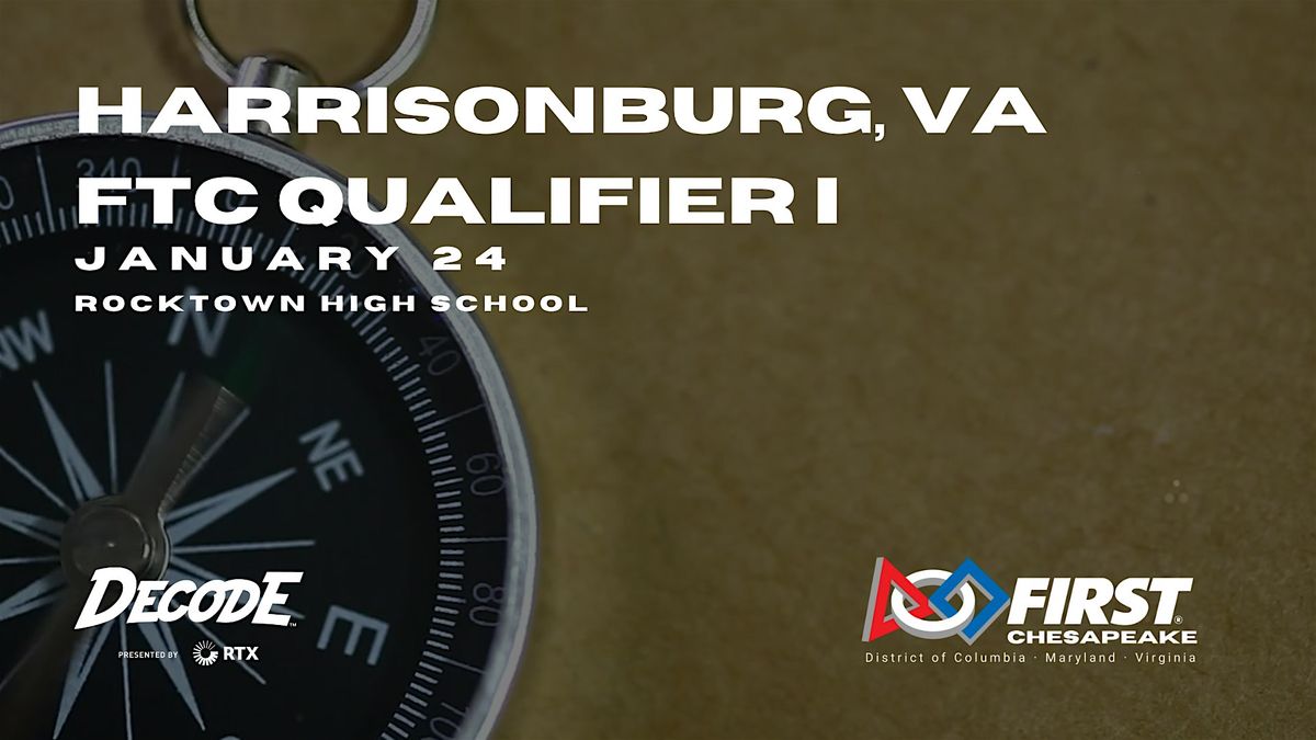 Harrisonburg FTC Qualifier I