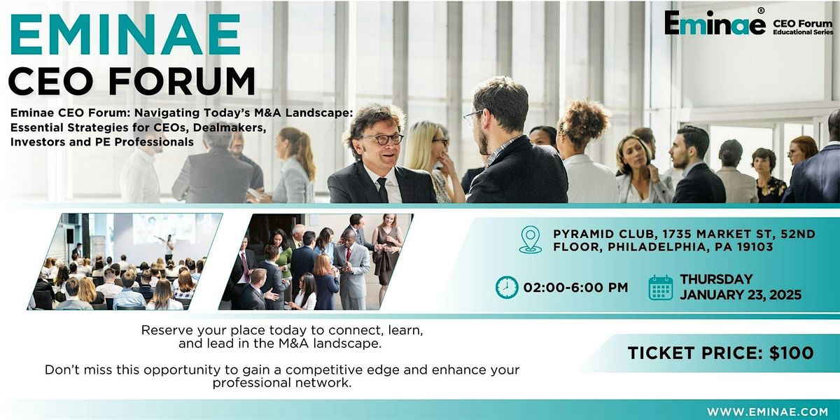 Eminae CEO Forum: Navigating Today\u2019s M&A Landscape