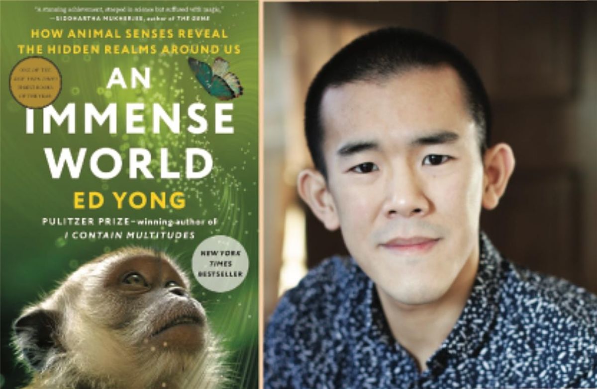 Tanner Talk with Ed Yong, author of An Immense World