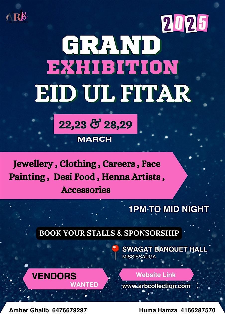 GRAND EXHIBITION EID UL FITAR