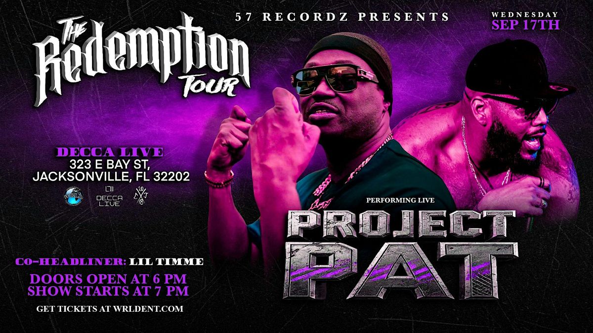 Project Pat - The Redemption Tour \u201825 at DECCA Live | Wednesday 09.17.25