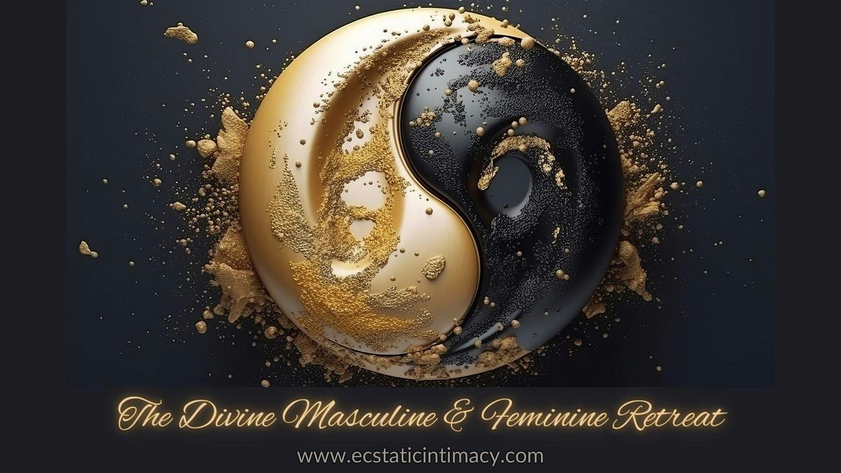 The Divine Masculine Feminine Retreat