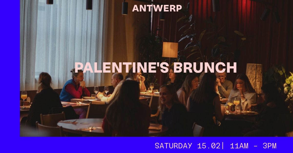 Palentine's Brunch