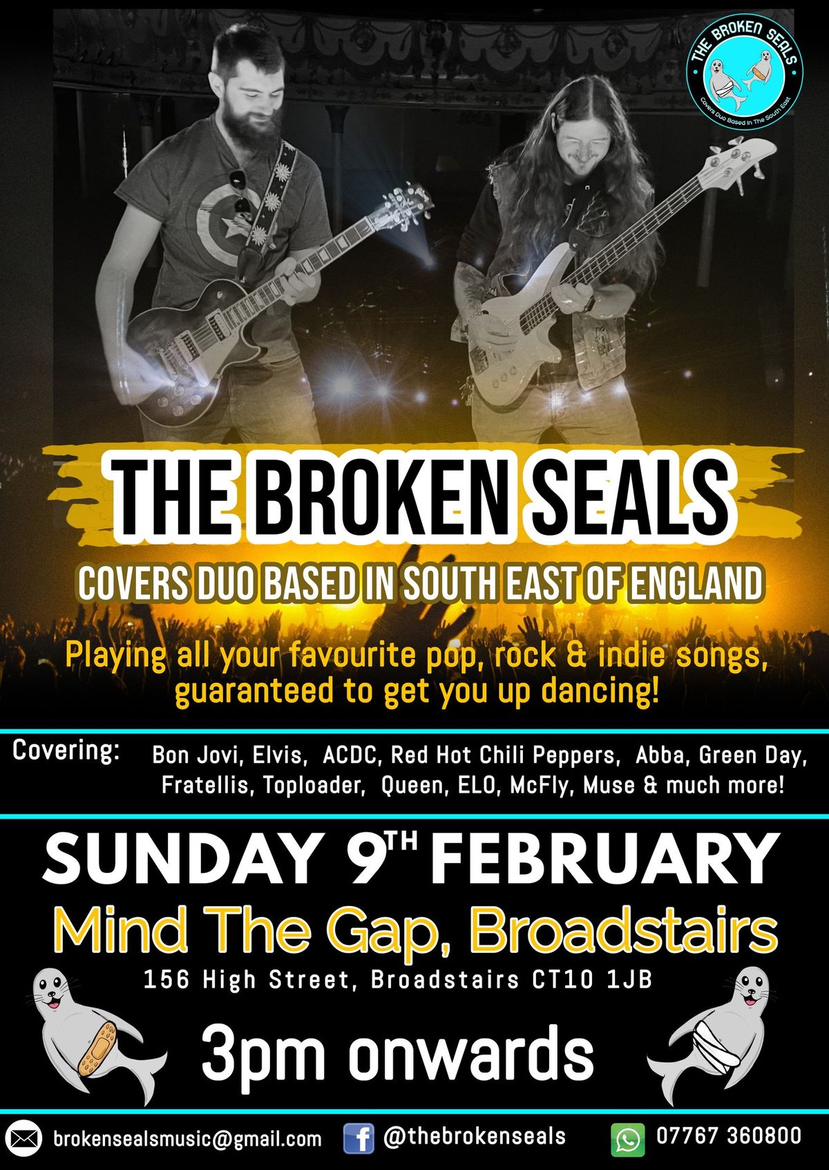 The Broken Seals at Mind The Gap, Broadstairs.