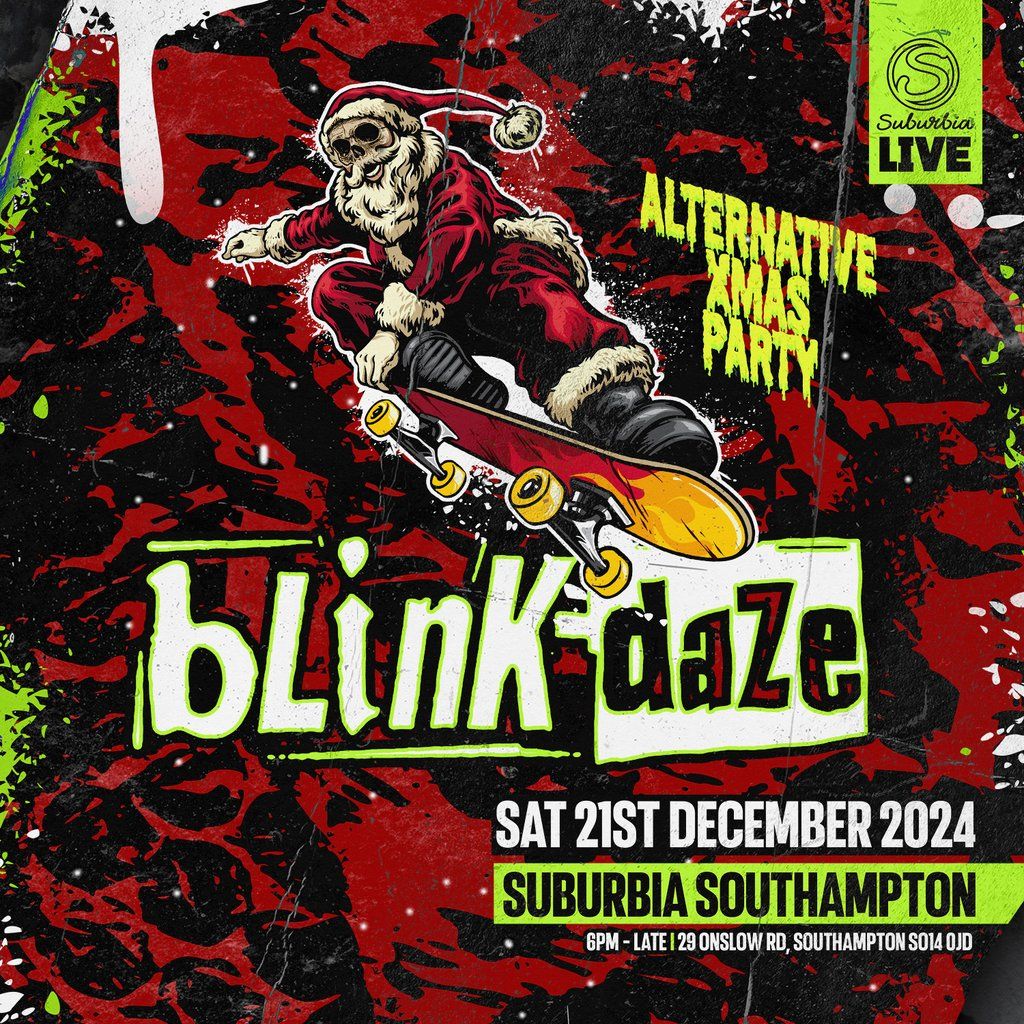 Alternative XMas Party with Blink Daze