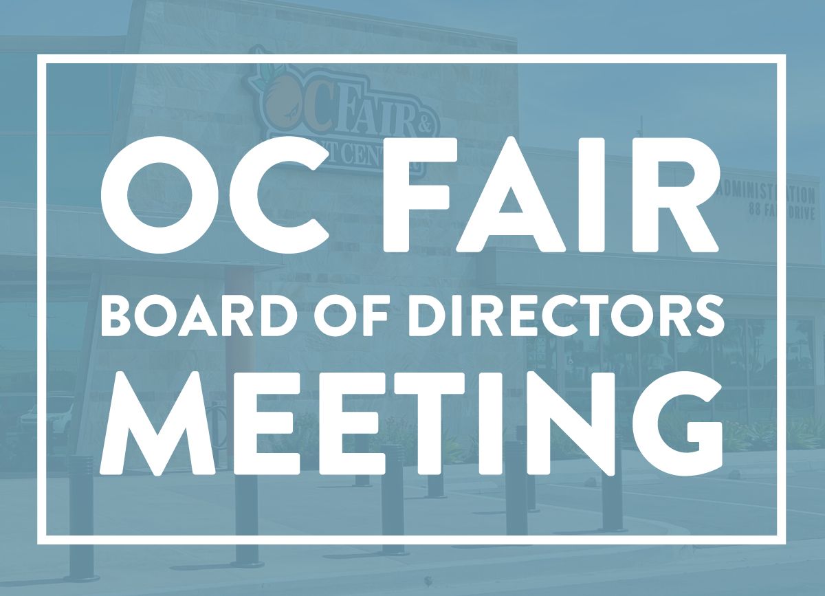 OC Fair Board of Diretors Meeting