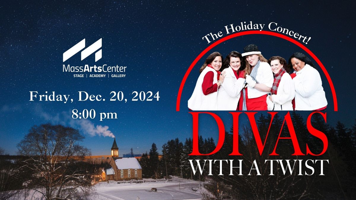 Divas With A Twist - The Holiday Concert SOLD OUT!