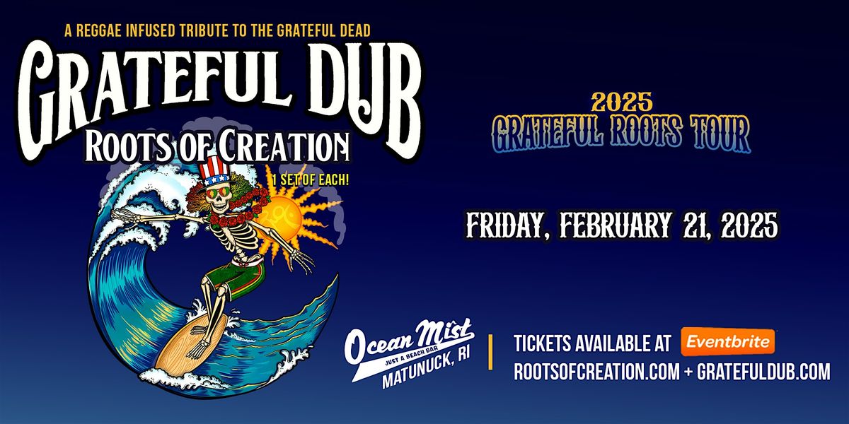 GRATEFUL DUB  with Roots of Creation