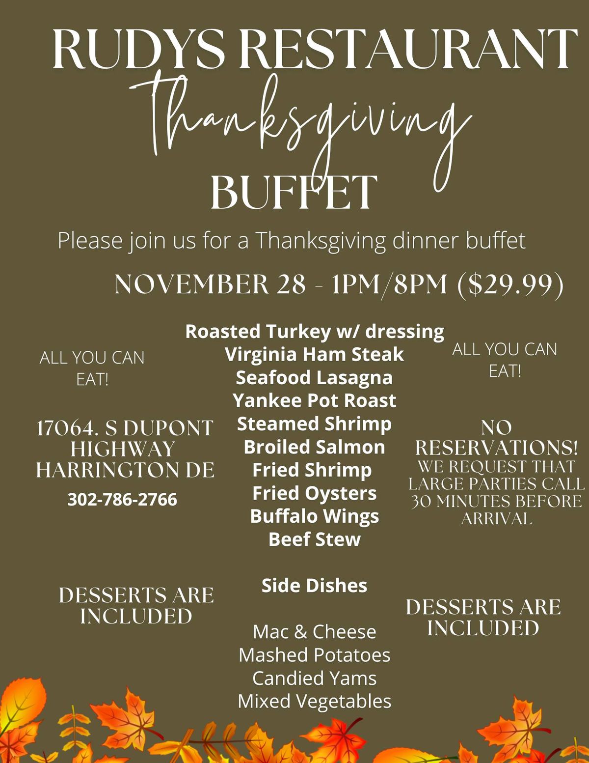 Our annual Thanksgiving Dinner Buffet