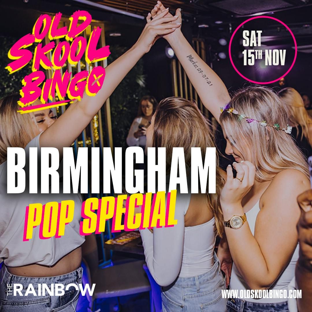 Old Skool Bingo Pop Special Sat 15th Nov Birmingham