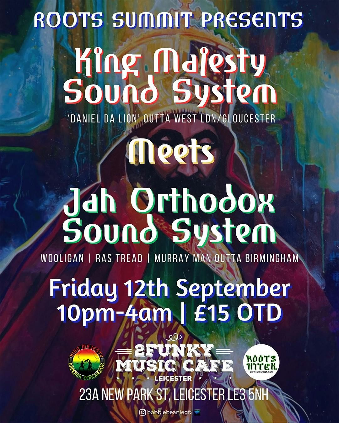 King Majesty Sound System meets Jah Orthodox Sound System