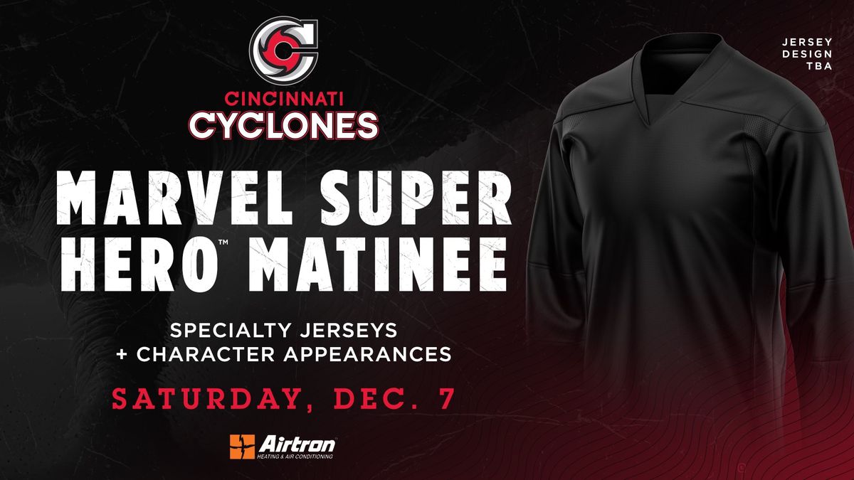 Cyclones Hockey - Marvel Super Hero Matinee