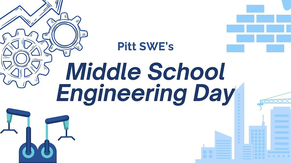 Fall '25 Middle School Engineering Day