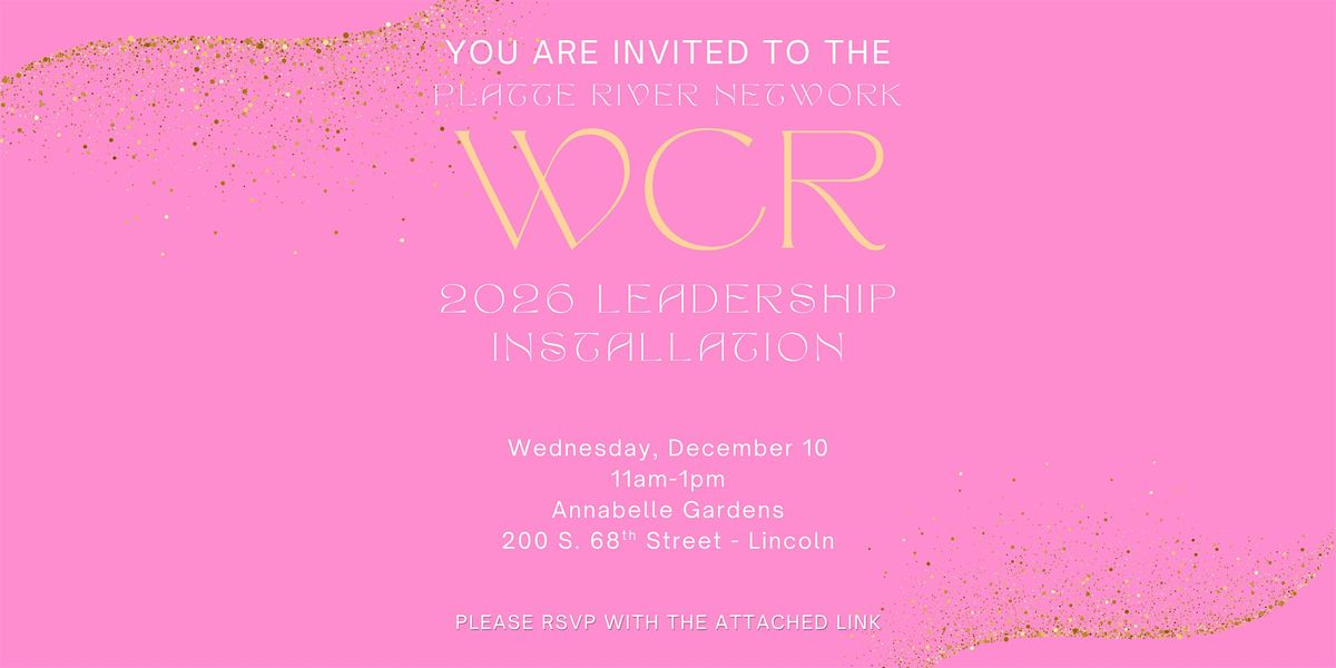 WCR Platte River Leadership Installation