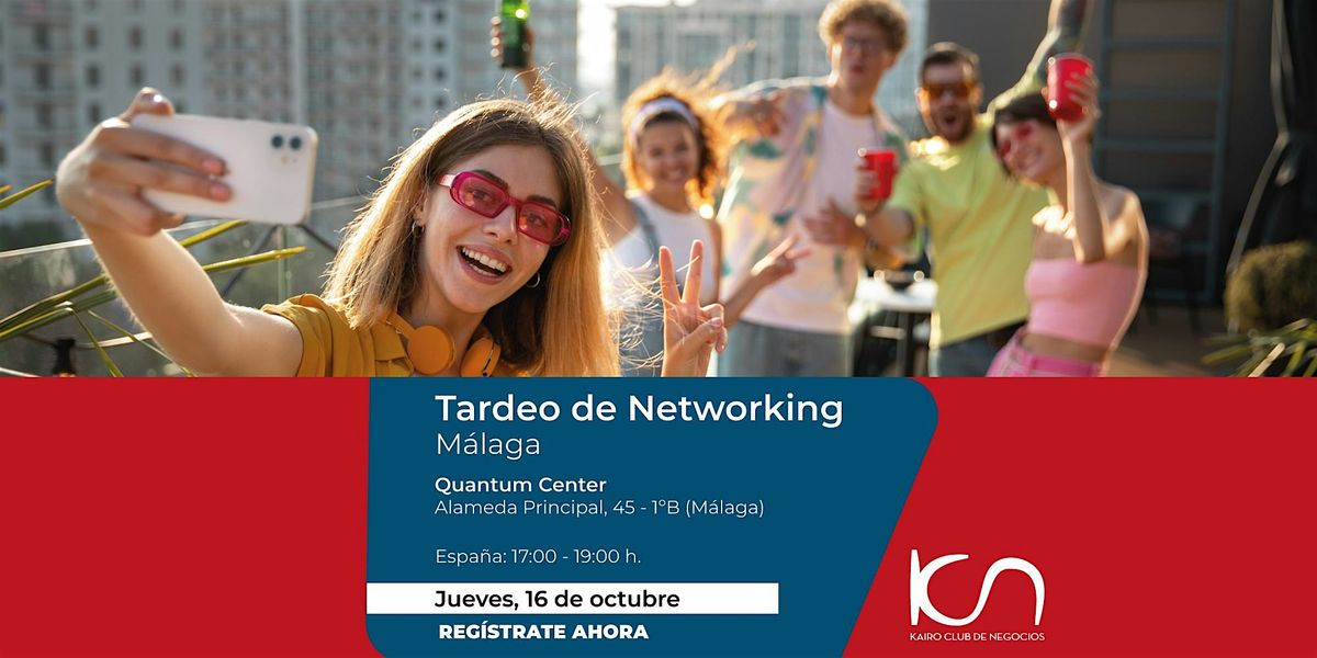 KCN Tardeo de Networking M\u00e1laga - 16 de octubre