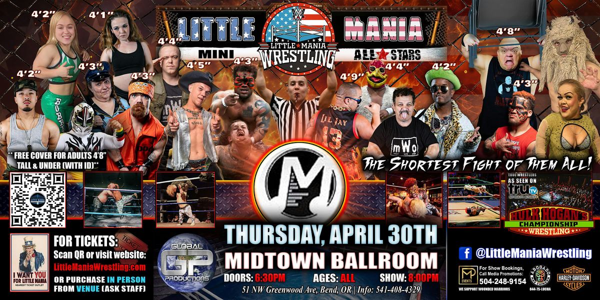 Bend, OR - Little Mania Mini Wrestling @ Midtown Ballroom