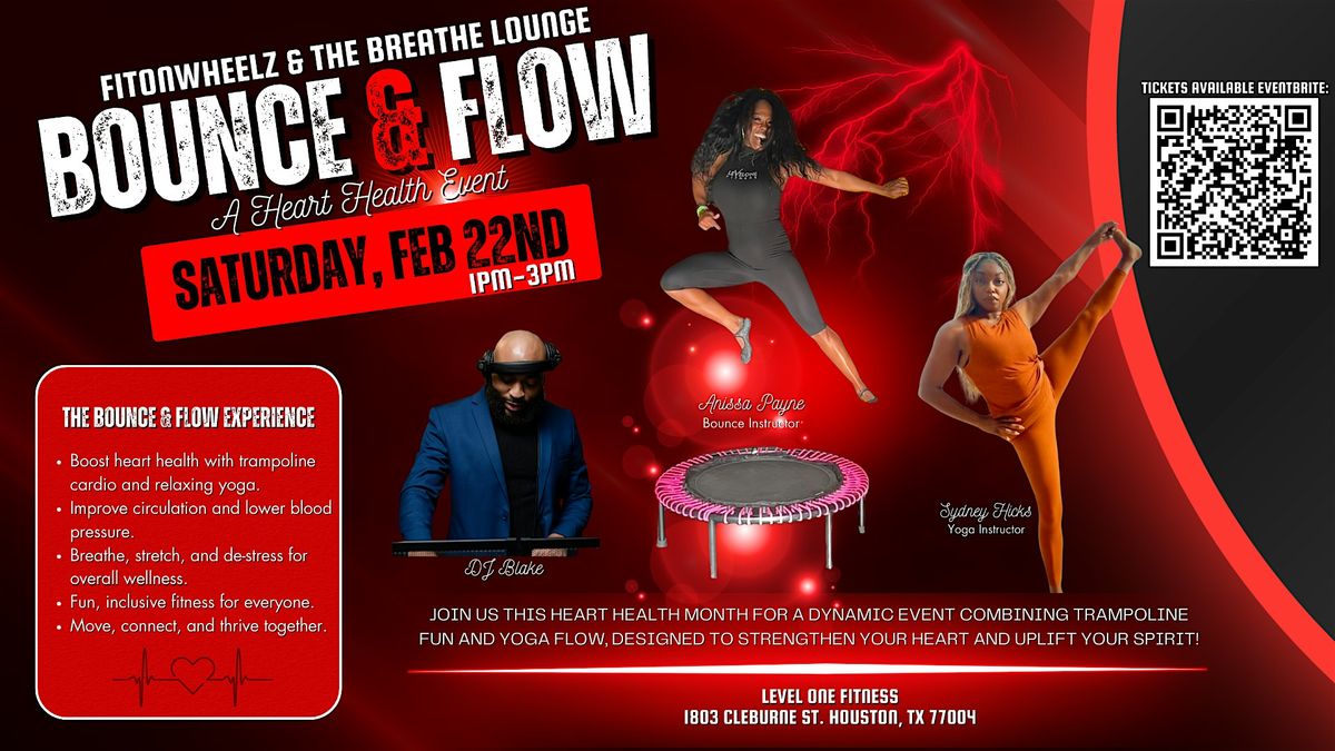 Bounce & Flow: A Heart Health Wellness Event