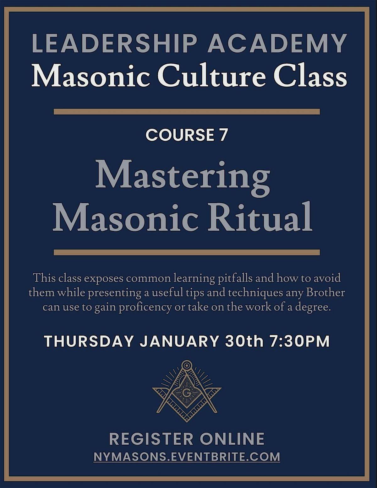 Culture Class - Course Seven -  Mastering Masonic Ritual