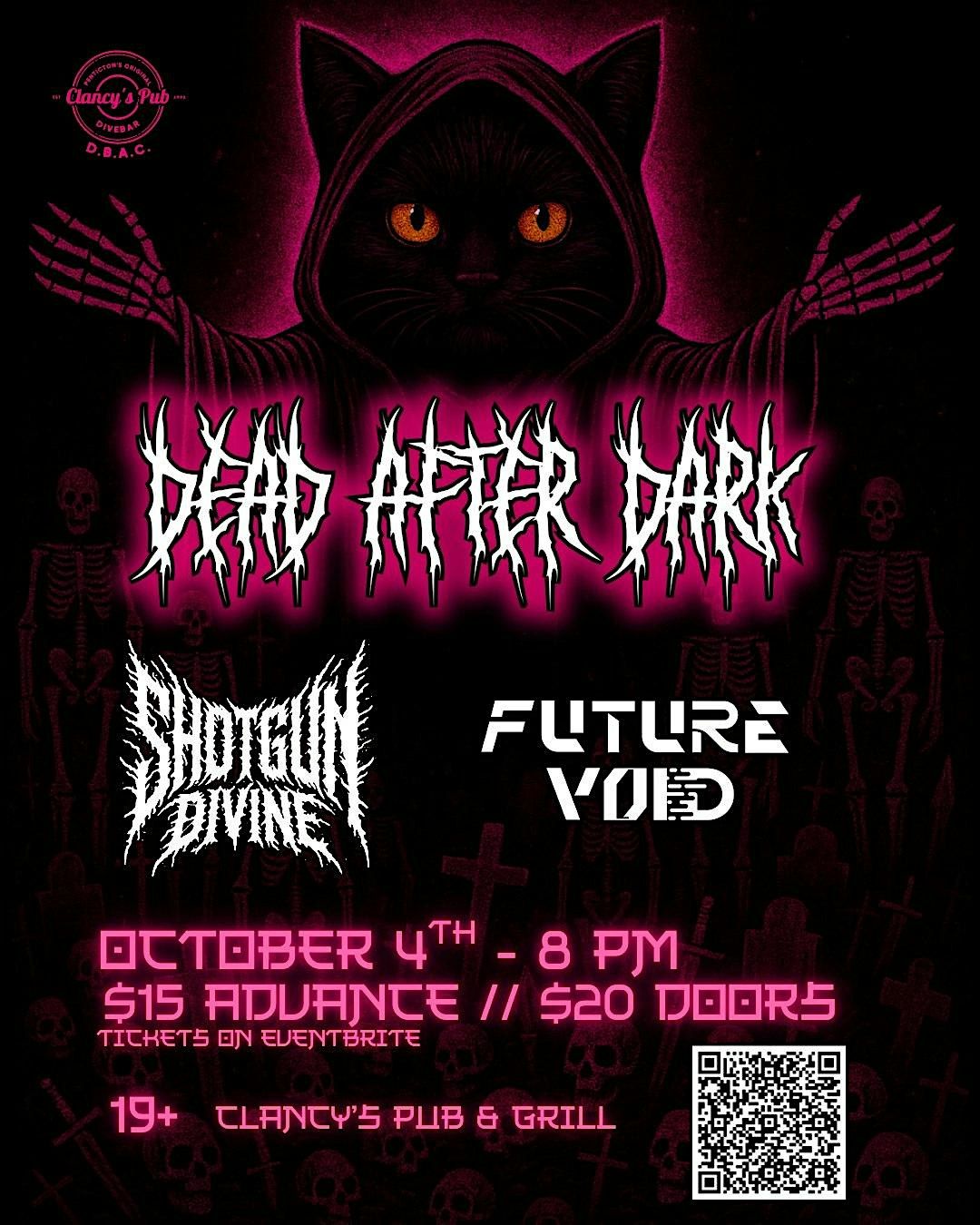 Dead After Dark w\/ Shotgun Divine & Future Void