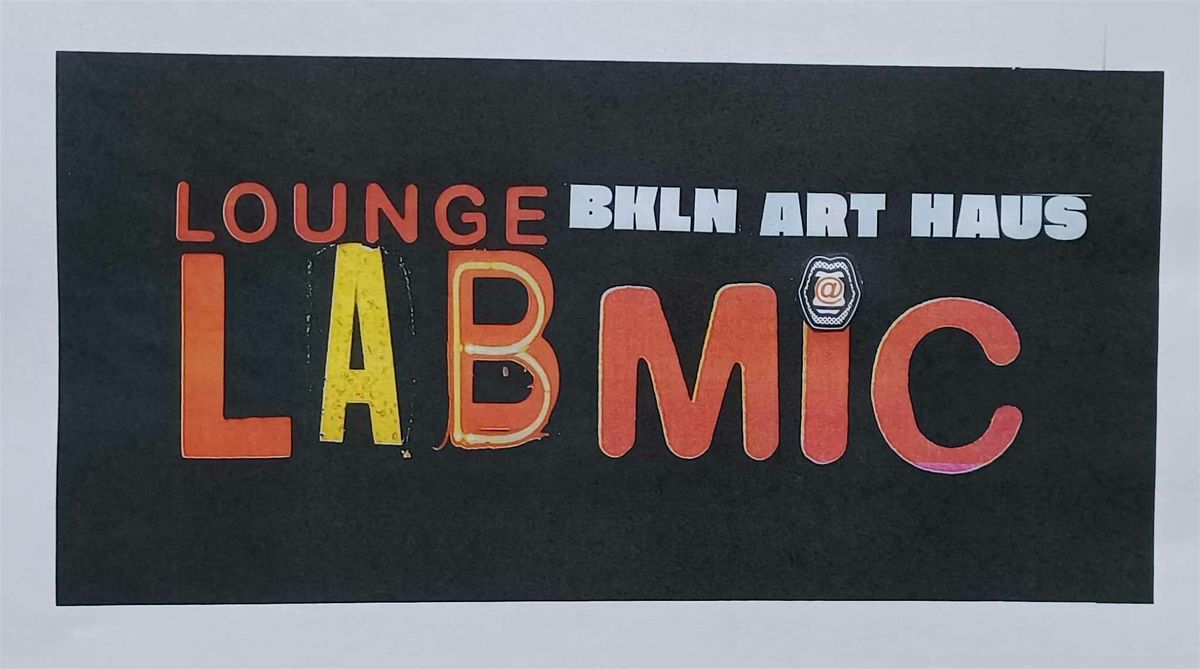 Lounge Lab Open Mic