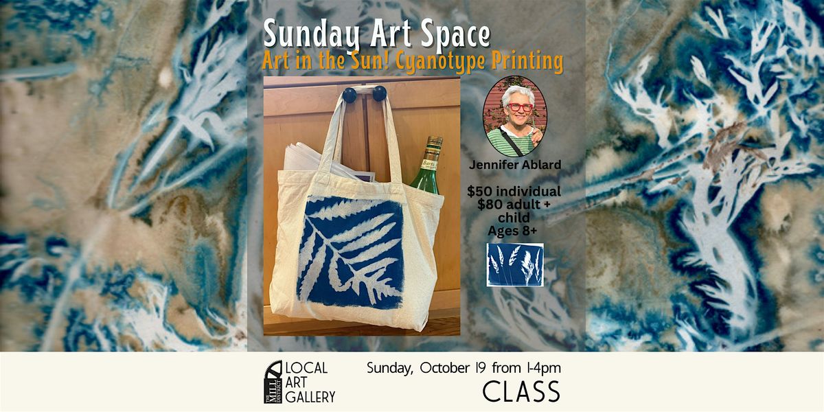 Art in the Sun! Cyanotype Printing with Jennifer Ablard