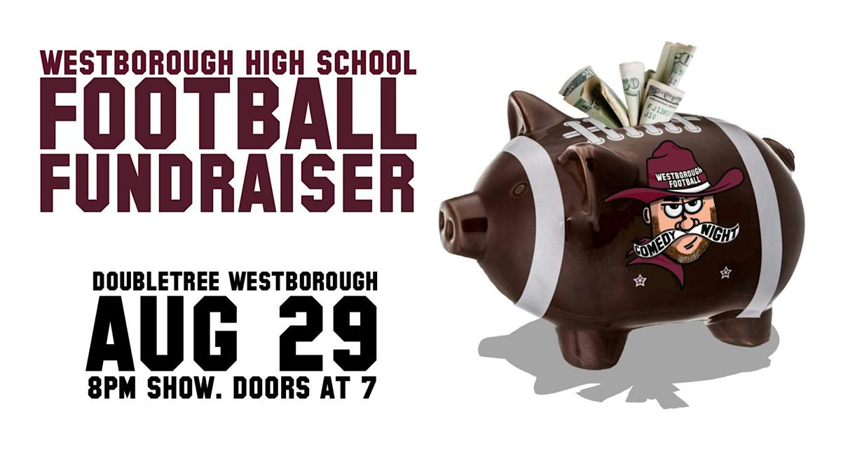WHS FOOTBALL COMEDY NIGHT
