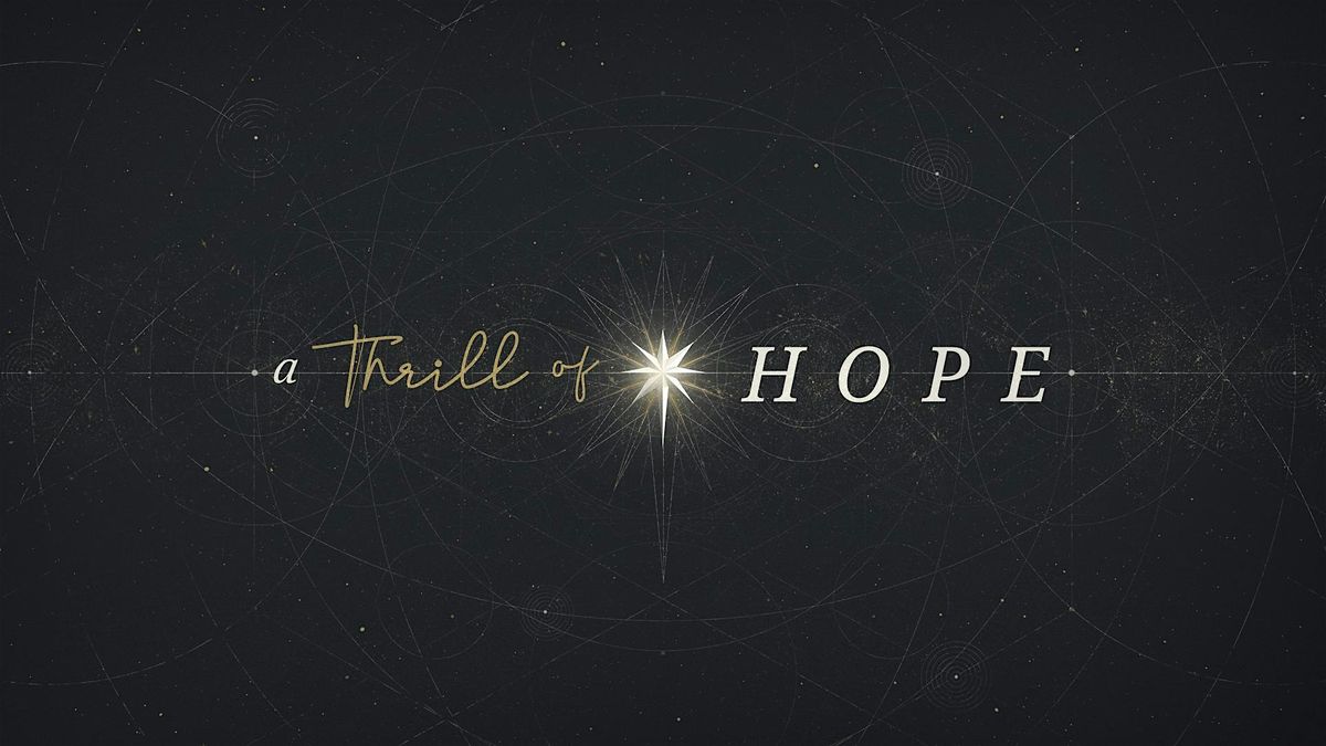 A Thrill of Hope - Carols at Crowne Plaza 5pm