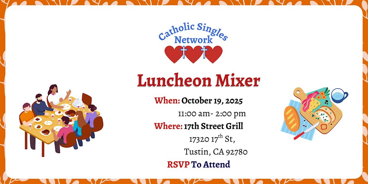 Luncheon Mixer at 17th Street Grill & Talk on Finding Joy in Finding Love