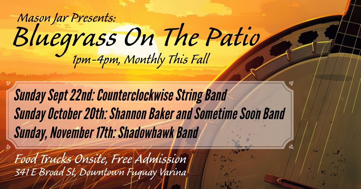 Bluegrass On The Patio 