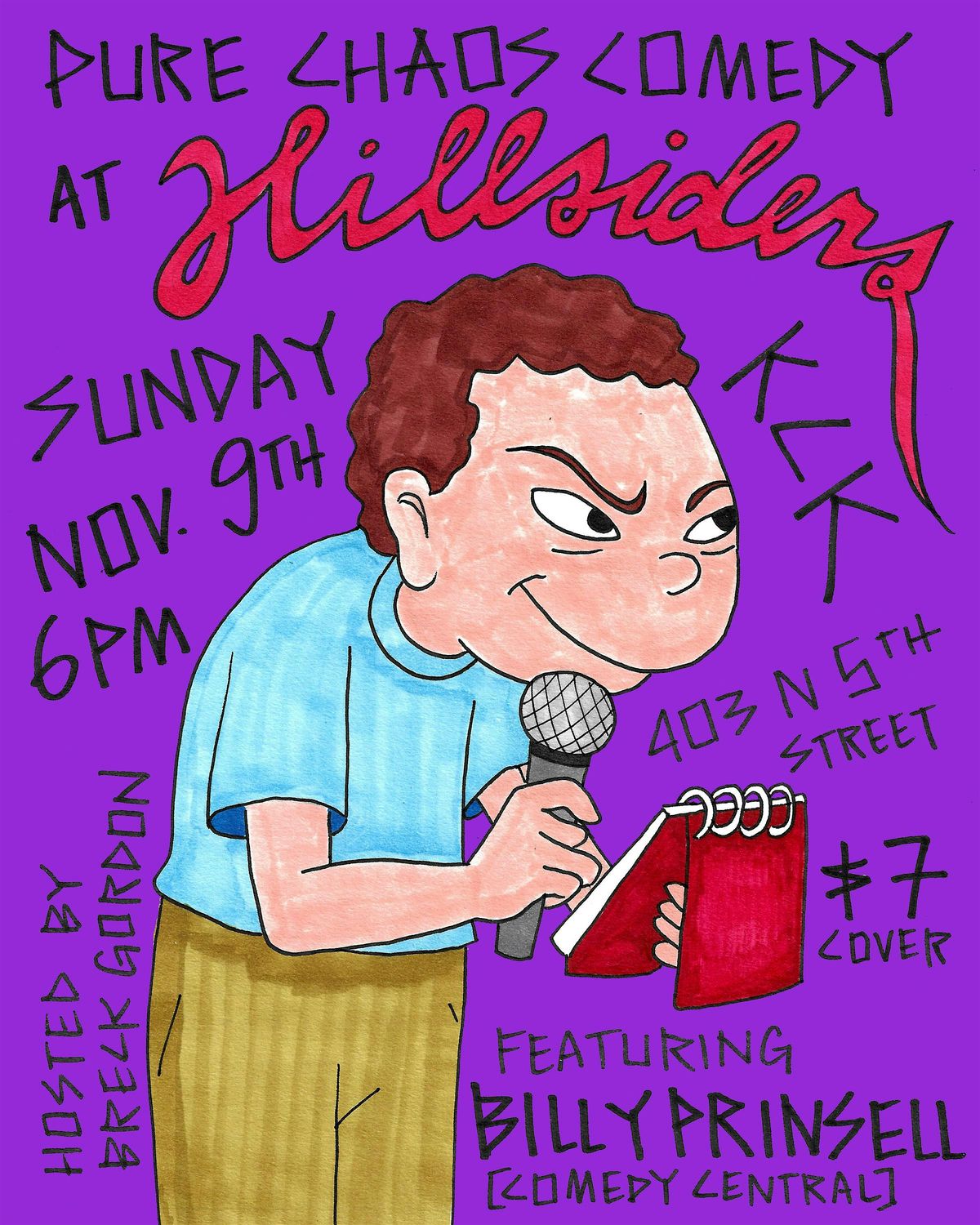 Pure Chaos Comedy at Hillsiders KCK