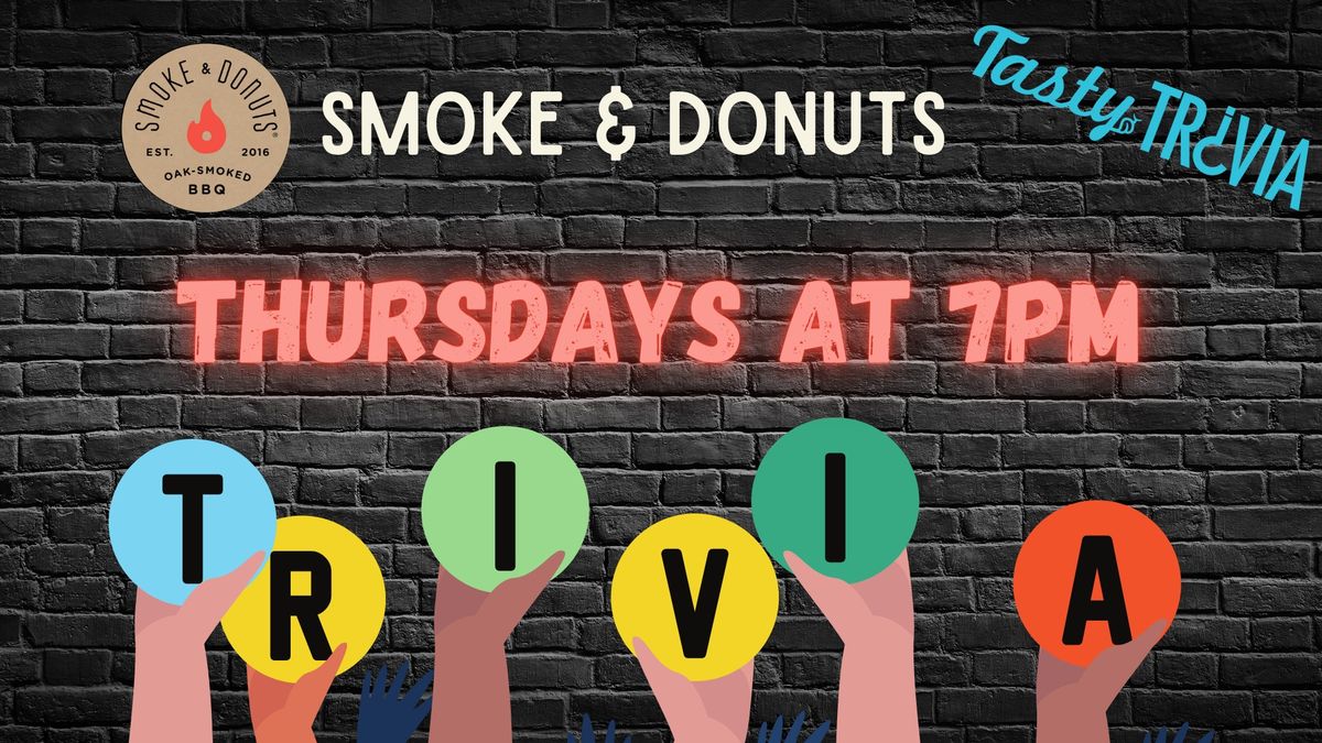 Thursday Trivia at Smoke & Donuts