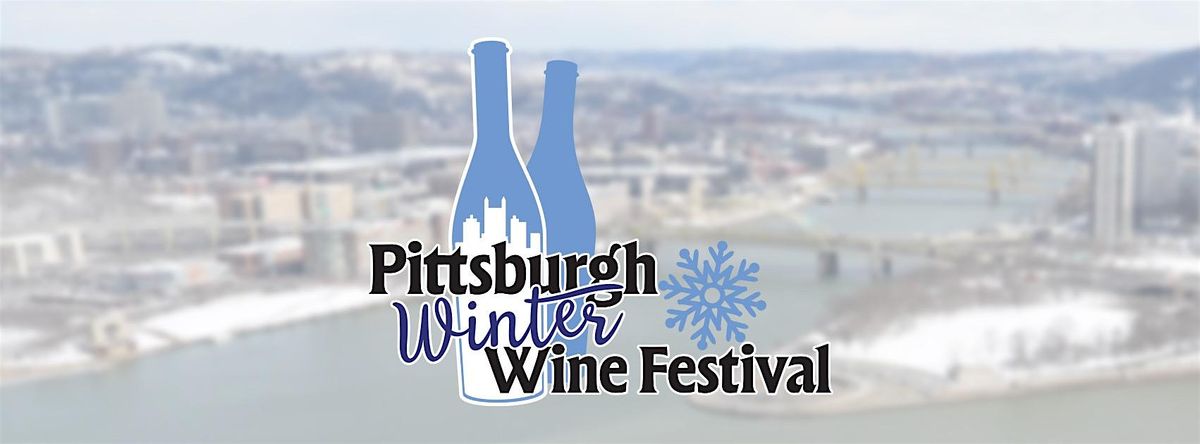 Pittsburgh Winter  Wine Festival