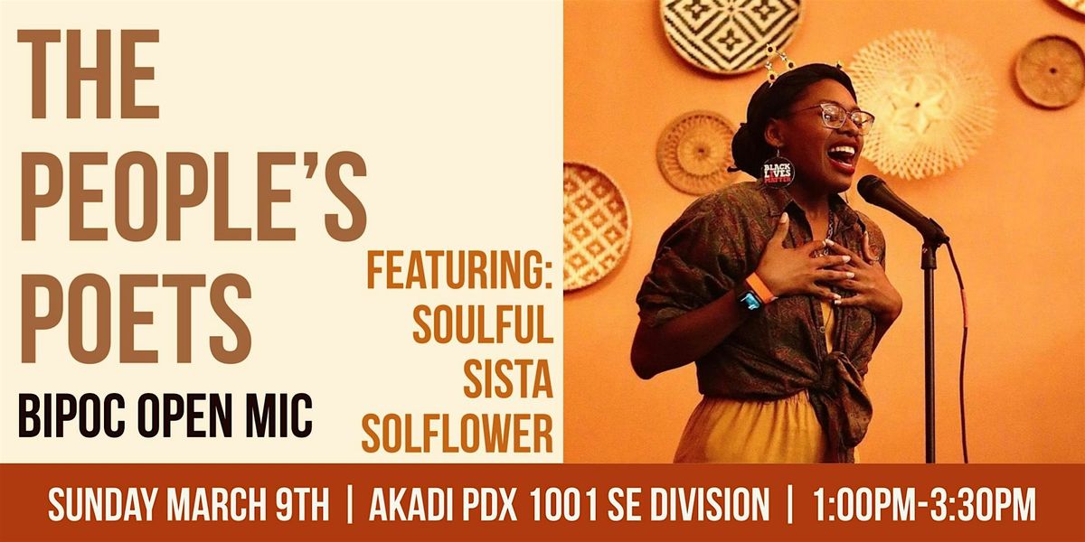 The People's Poets BIPOC Open Mic Featuring: Soulful Sista Solflower