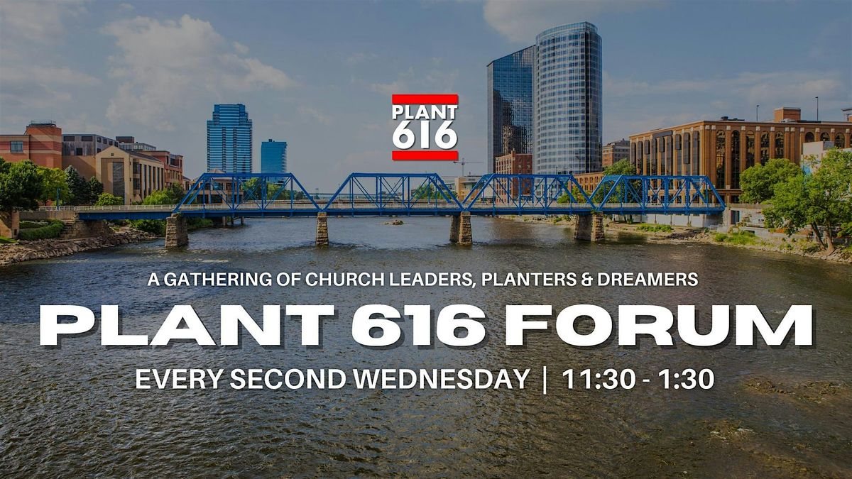 Plant 616 Forum November 2025