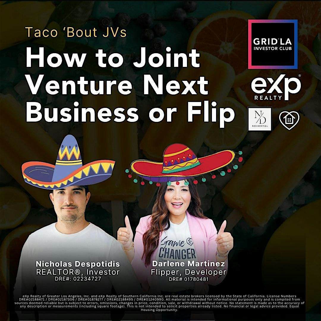 Taco \u2018Bout JVs | How to Joint Venture Next Business or Flip
