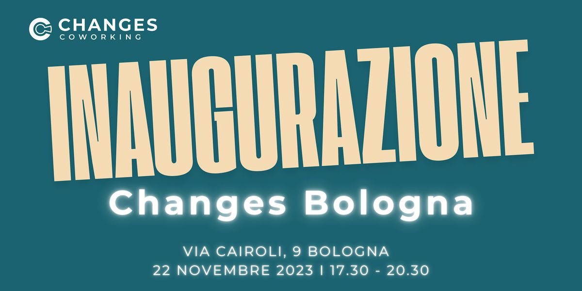 Inaugurazione Changes Coworking Bologna