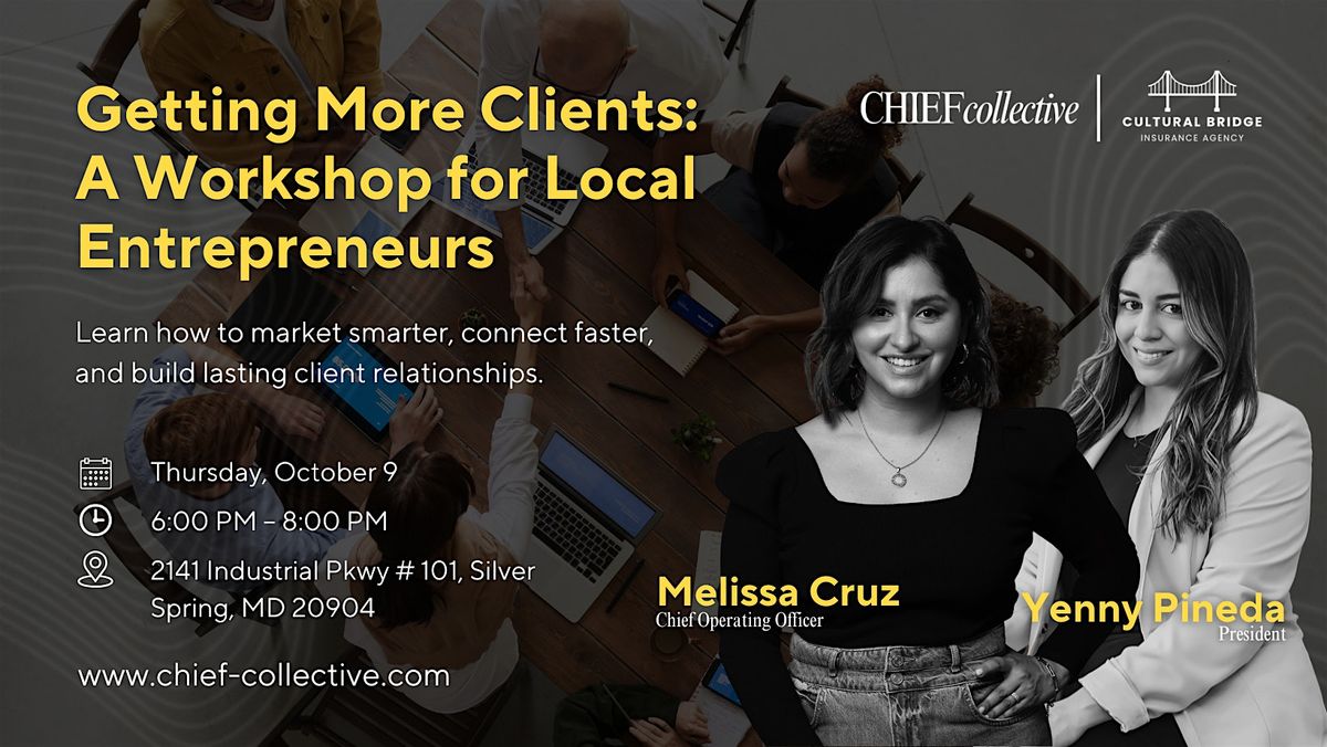 Getting More Clients: A Workshop for Local Entrepreneurs