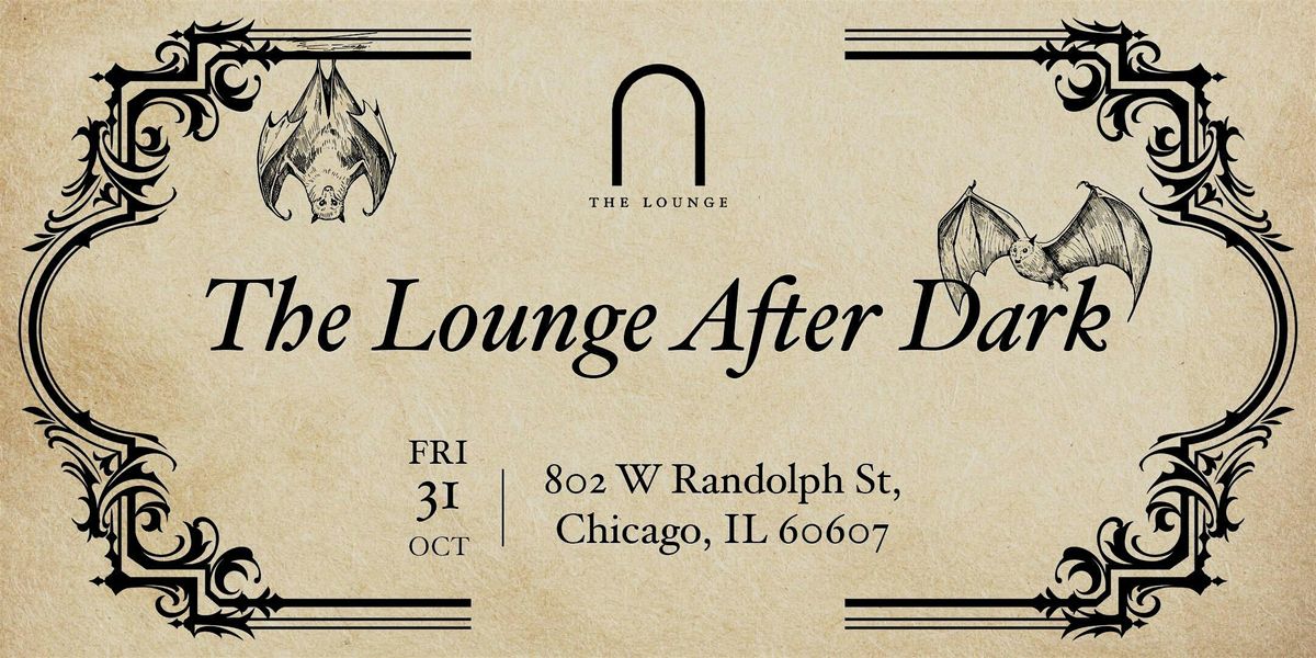 The Lounge After Dark