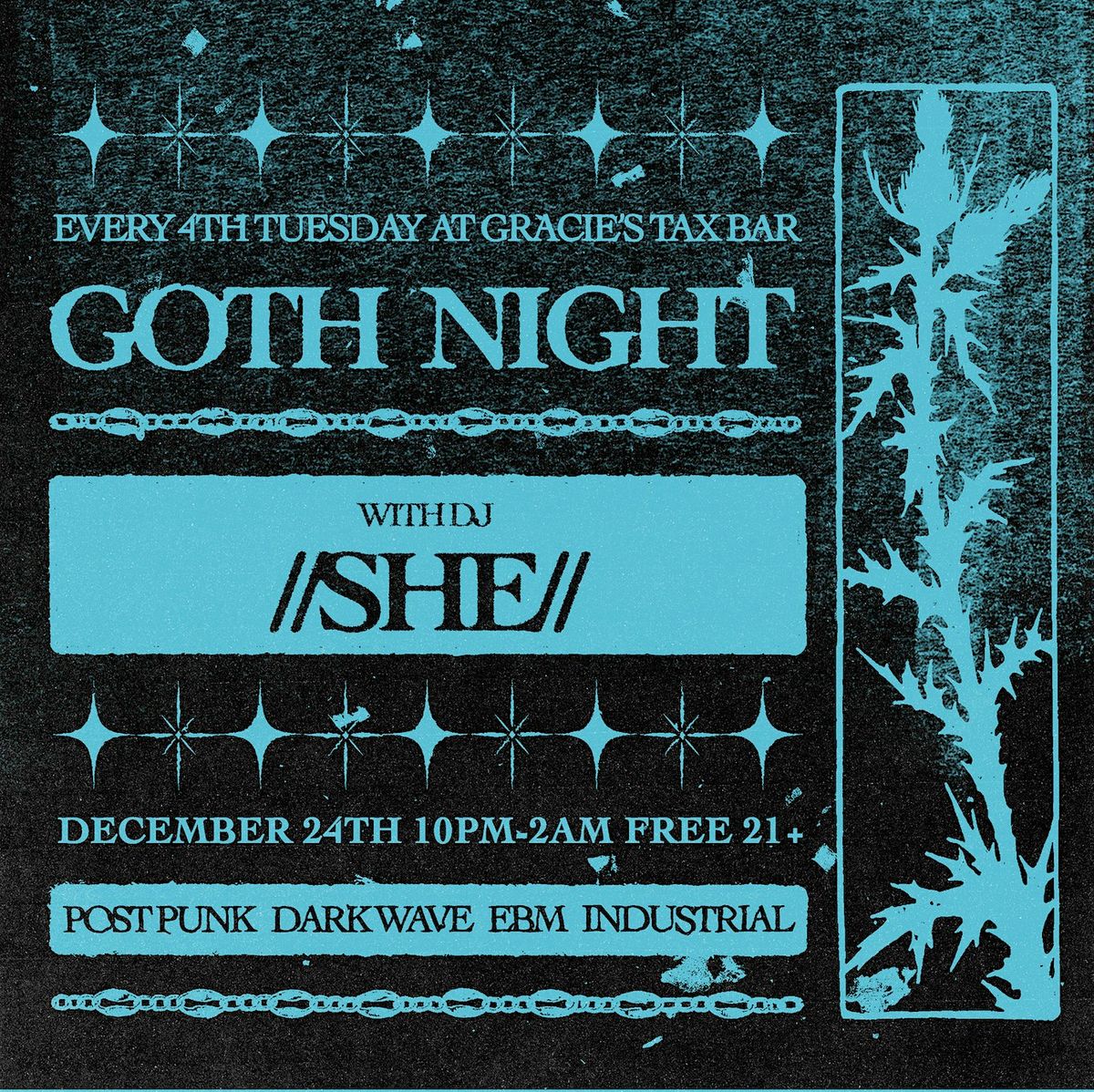 Gracie's Goth Night on Christmas Eve!