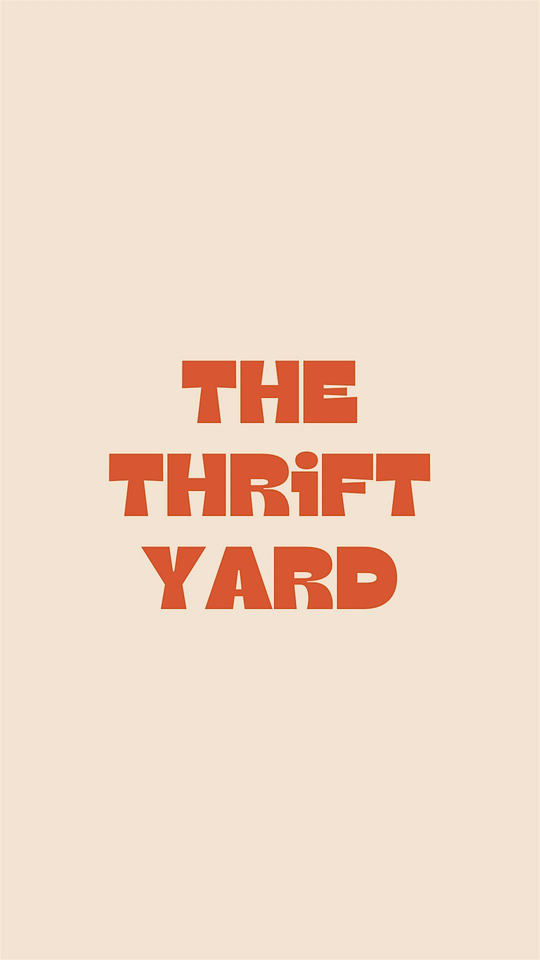 The Thrift Yard - Pre-loved & Maker Market