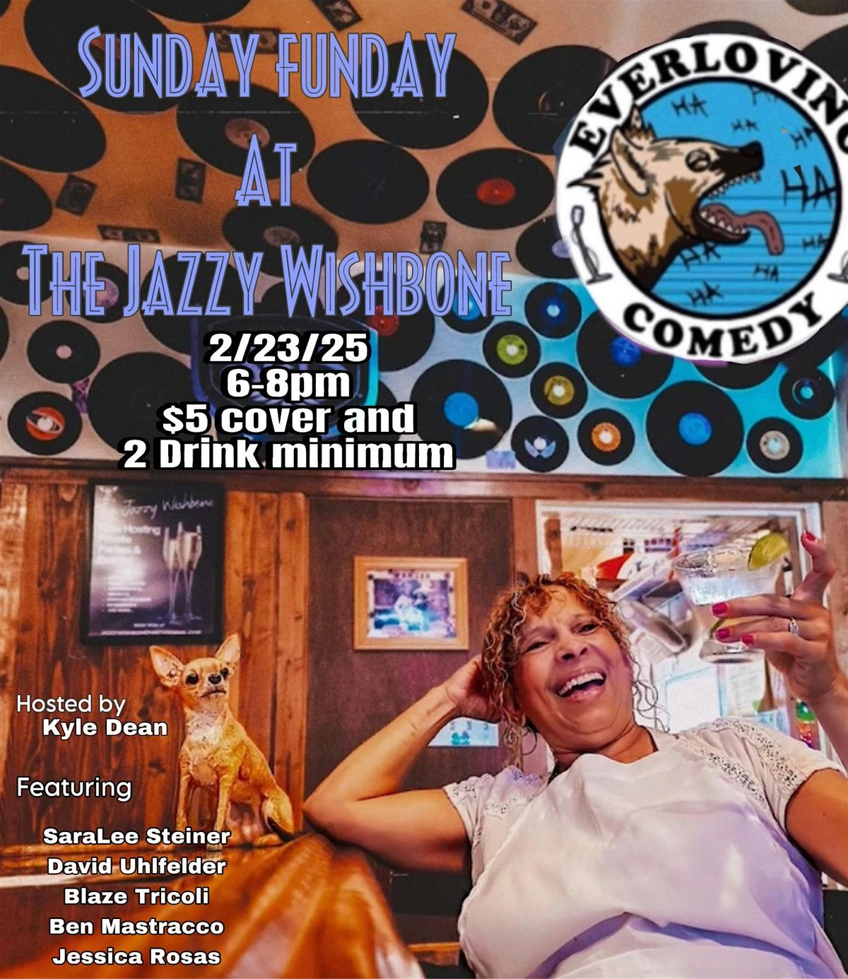 Sunday funny day at The Jazzy Wishbone with Everlovingcomedy